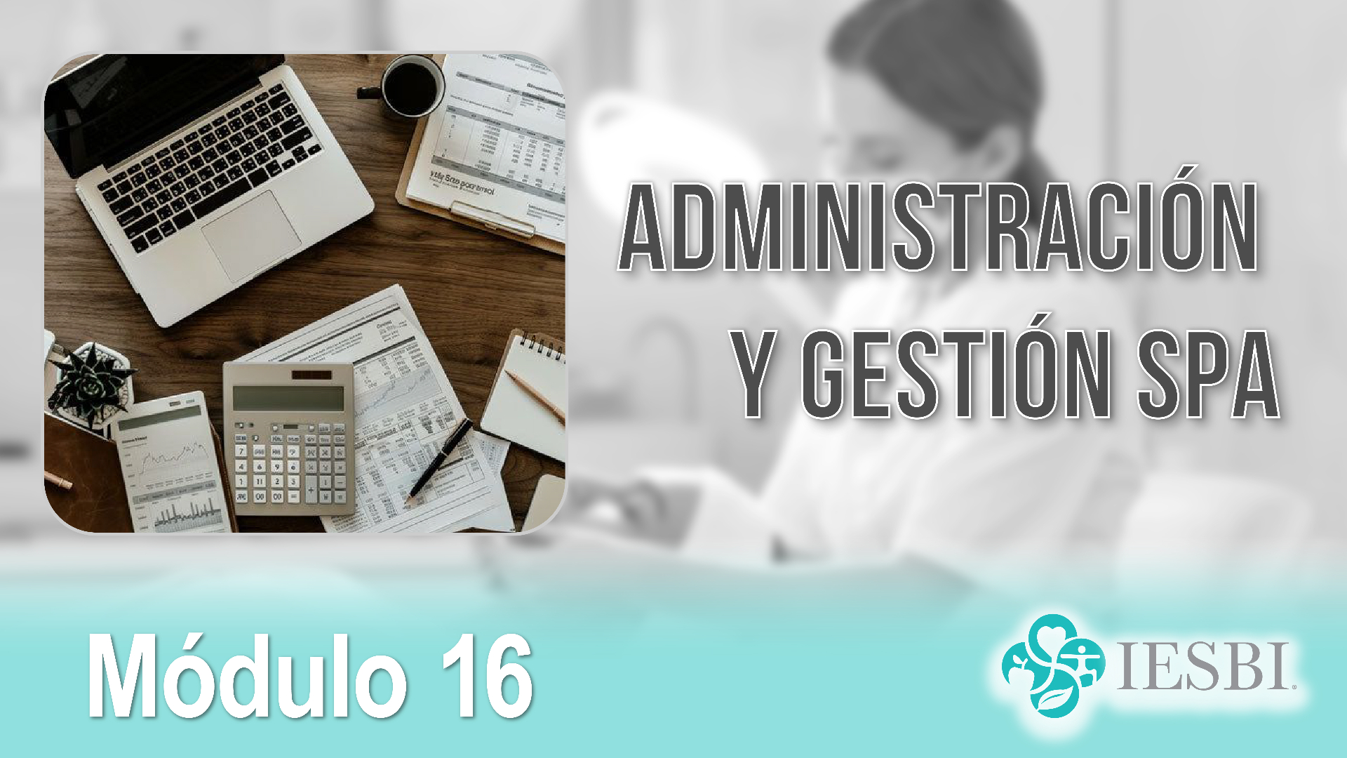 Portada Módulo 16 — Administración y Gestión Spa